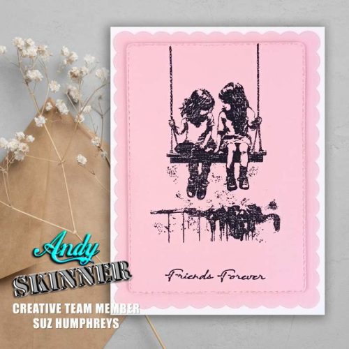 Andy Skinner Rubber Stamp – Friends Forever leimasinsetti6